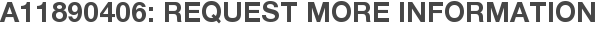 A11890406: Request More Information