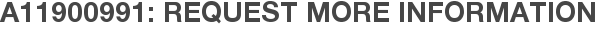 A11900991: Request More Information